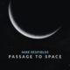 Passage to Space Artwork Passage to Space Artwork