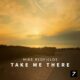 Take Me There Artwork Take Me There Artwork