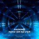 Now or Never Artwork Now or Never Artwork